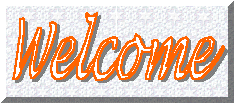 Welcome.gif (11293 bytes)